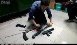 国产95式拆枪视频播放,国产经典枪械的内部构造解析